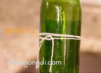 如何切割玻璃瓶 玻璃瓶的切割方法 -  www.shougongdi.com